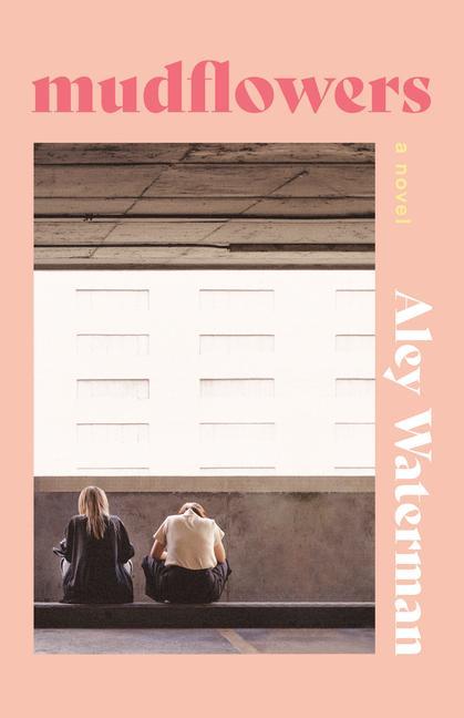 Knjiga Mudflowers Aley Waterman