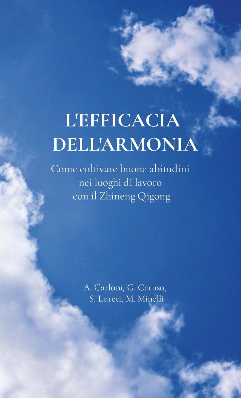 Livre L'efficacia dell'armonia. Giuseppe Caruso