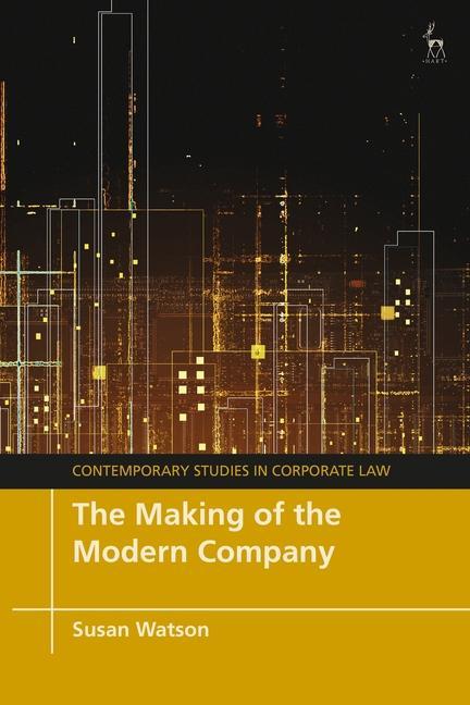 Kniha The Making of the Modern Company Marc Moore