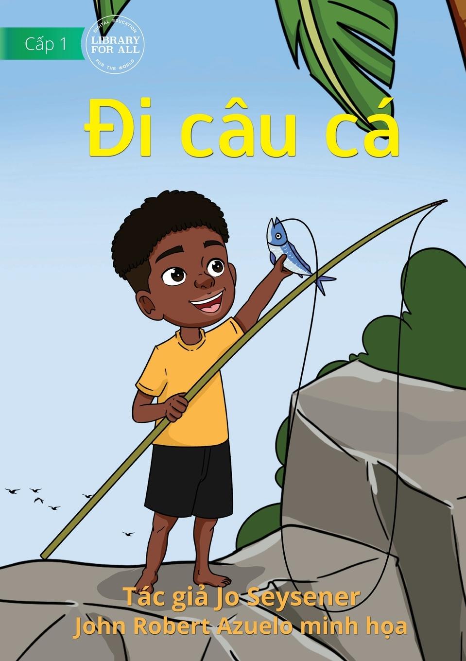 Book Gone Fishing - ?i câu cá Jo Seysener