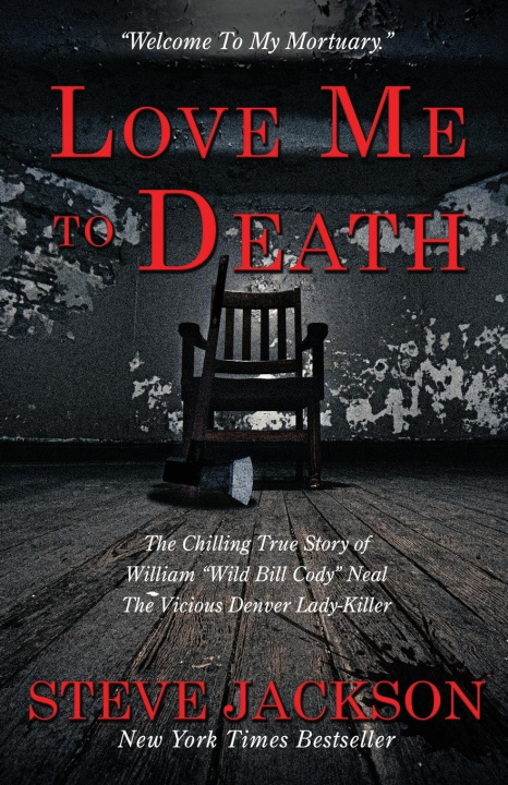 Book LOVE ME TO DEATH Steve Jackson