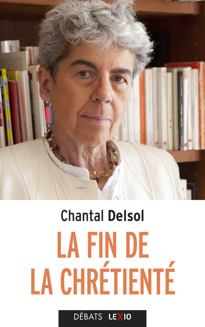 Kniha La fin de la chrétienté Chantal Delsol