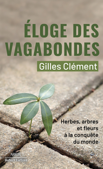 Kniha Éloge des vagabondes Gilles Clément