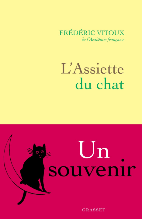 Knjiga L'assiette du chat Frédéric Vitoux