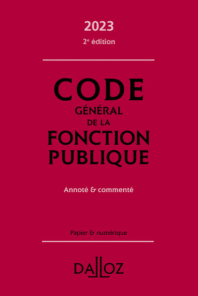 Libro Code général de la fonction publique 2023, annoté et commenté. 2e éd. - Annoté et commenté Jean-Charles Savignac