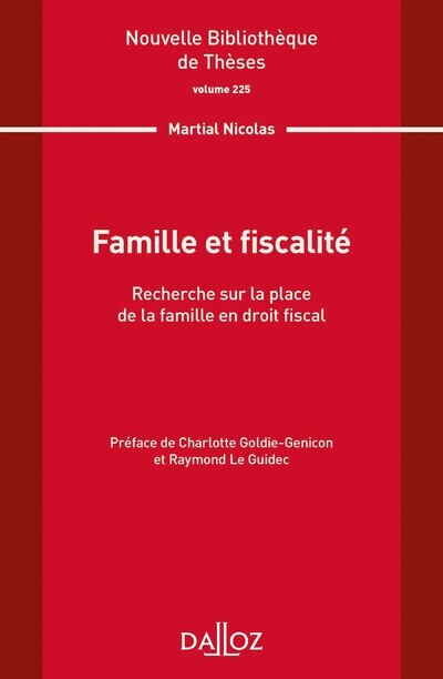 Kniha Famille et fiscalité. Volume 225 Nicolas Martial