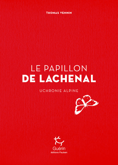 Kniha Le Papillon de Lachenal Thomas Vennin