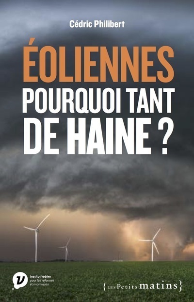 Buch Eoliennes, pourquoi tant de haine ? Cédric Philibert