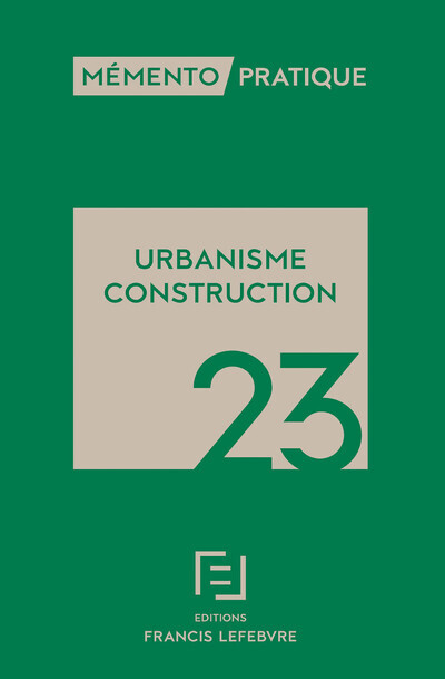 Carte Mémento Urbanisme Construction 2023 Rédaction Francis Lefebvre