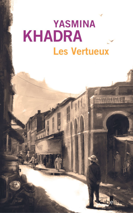 Knjiga Les Vertueux Khadra