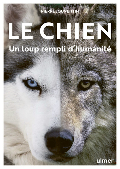 Книга Le Chien, un loup rempli d'humanité Pierre Jouventin