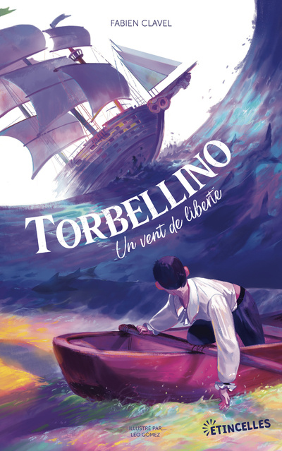 Kniha Torbellino, un vent de liberté Fabien Clavel