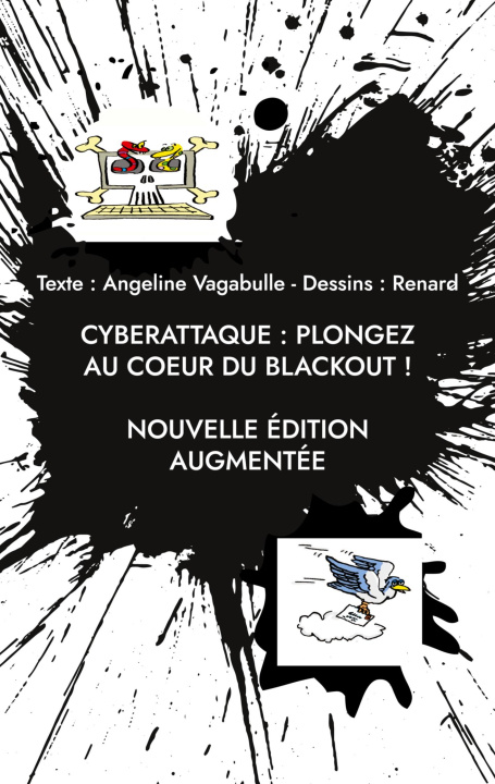 Kniha Cyberattaque : plongez au coeur du blackout ! Renard