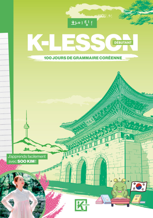 Kniha K-LESSON - 100 jours de grammaire coréenne Soo Kim