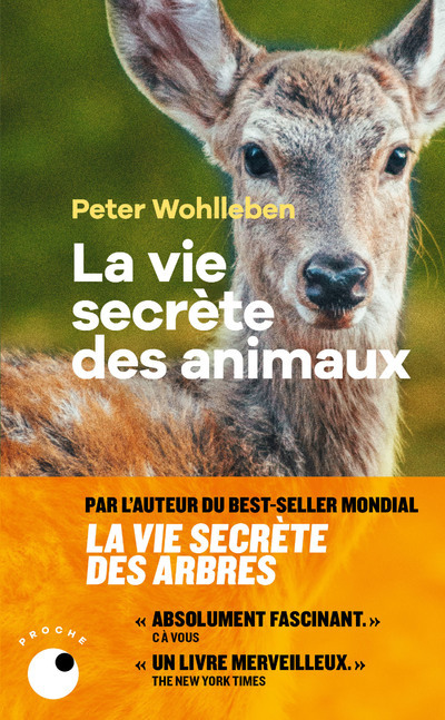 Könyv La Vie secrète des animaux Peter Wohlleben
