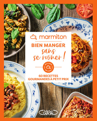 Book Marmiton - Bien manger sans se ruiner Marmiton