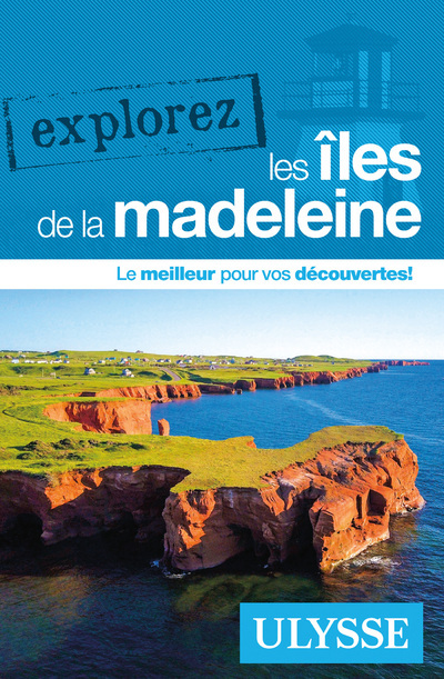 Książka Explorez les Îles de la Madeleine 