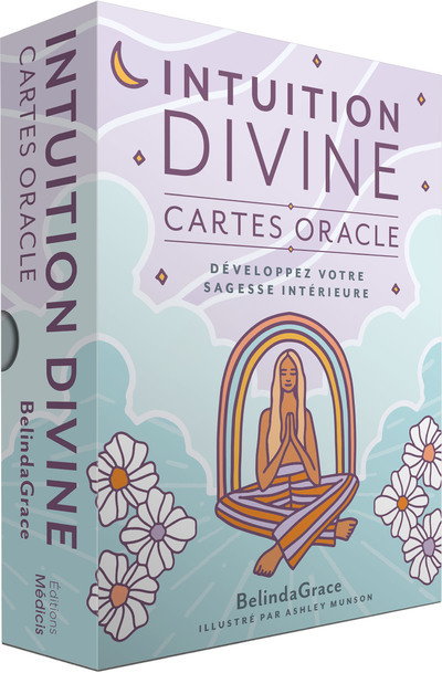 Kniha Intuition divine - Développez votre sagesse intérieure Grace Belinda