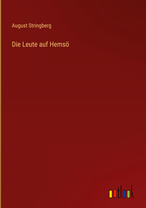 Knjiga Die Leute auf Hemsö August Stringberg