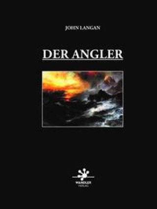 Knjiga Der Angler Michael Weh