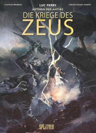 Kniha Mythen der Antike: Die Kriege des Zeus Clotilde Bruneau