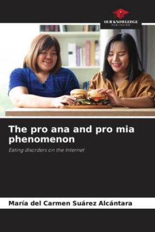 Kniha The pro ana and pro mia phenomenon 