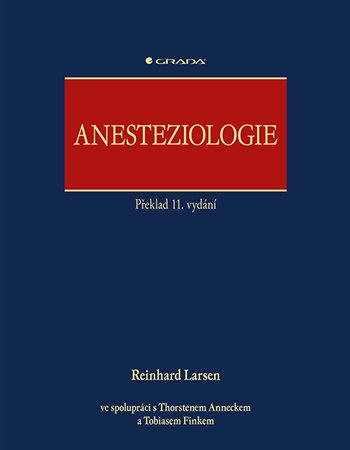 Kniha Anesteziologie Reinhard Larsen