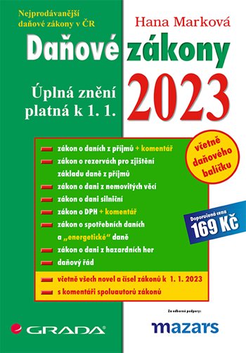 Книга Daňové zákony 2023 Hana Marková
