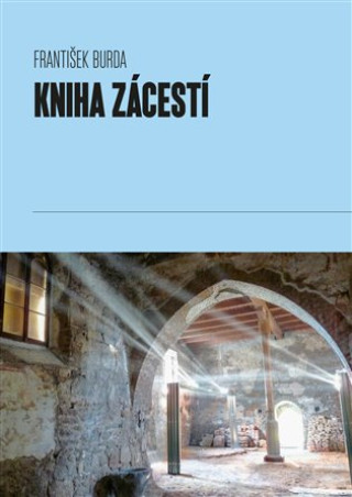 Buch Kniha Zácestí František Burda