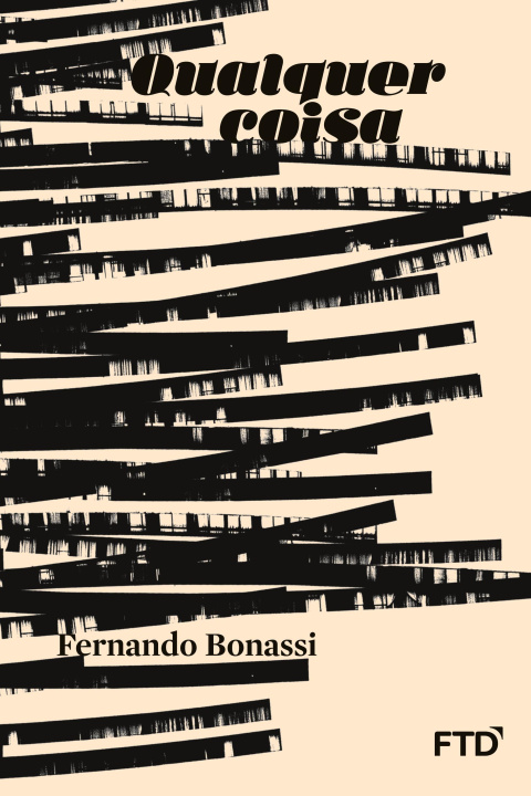 Kniha Qualquer coisa Fernando Bonassi