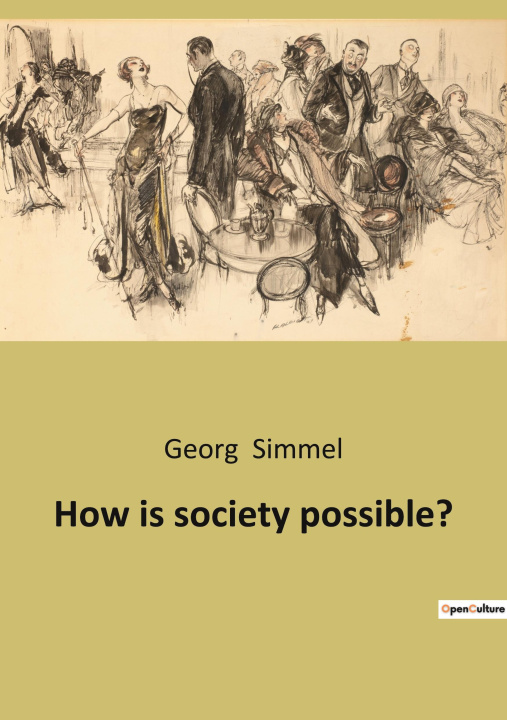 Boek How is society possible? Simmel