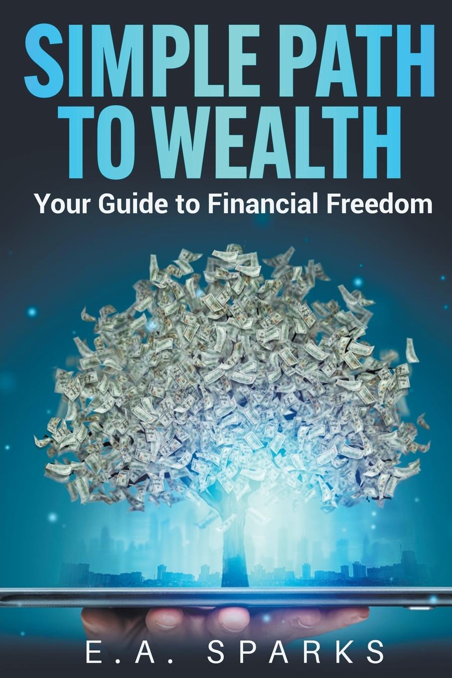 Kniha Simple Path to Wealth 