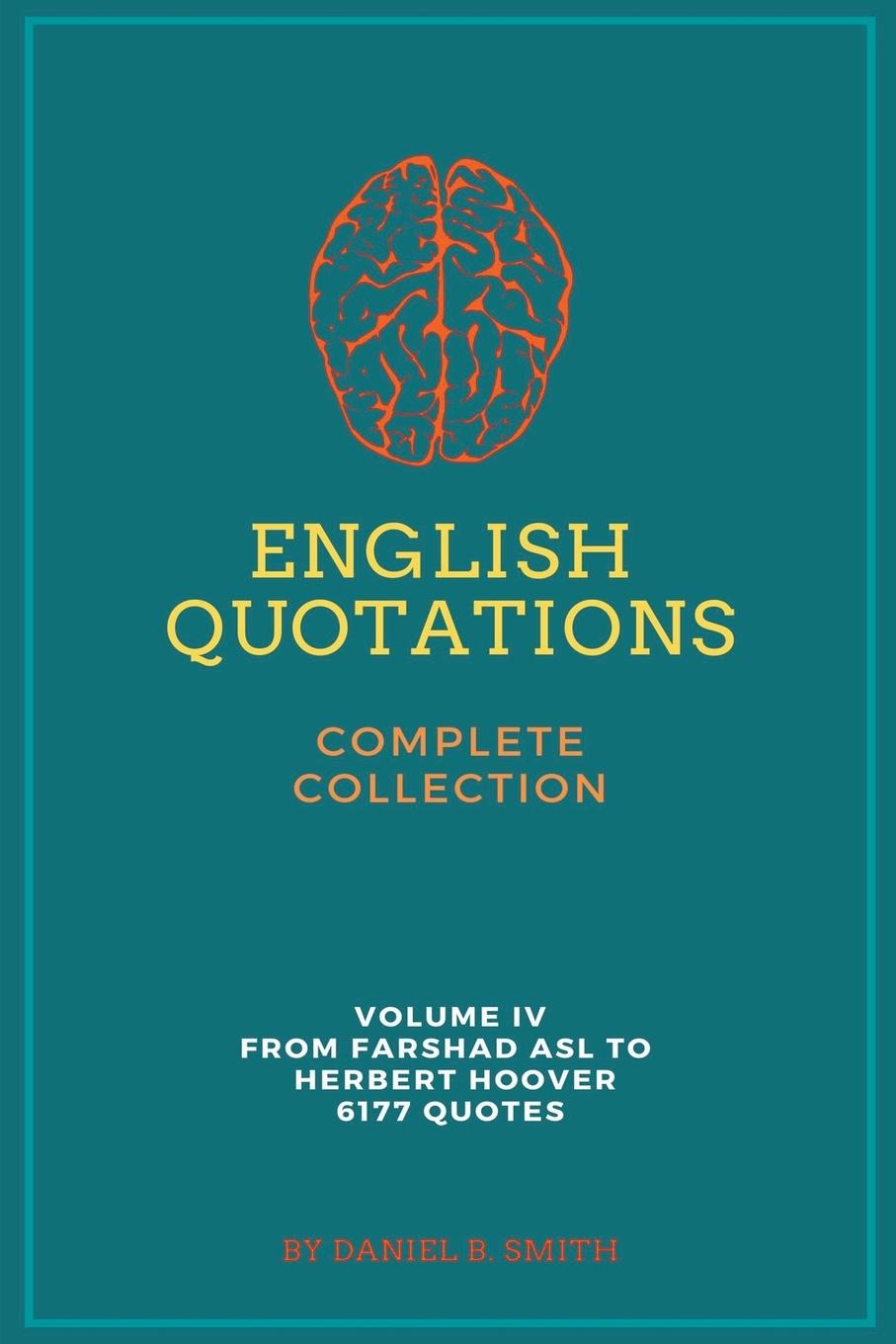 Carte English Quotations Complete Collection Daniel B. Smith