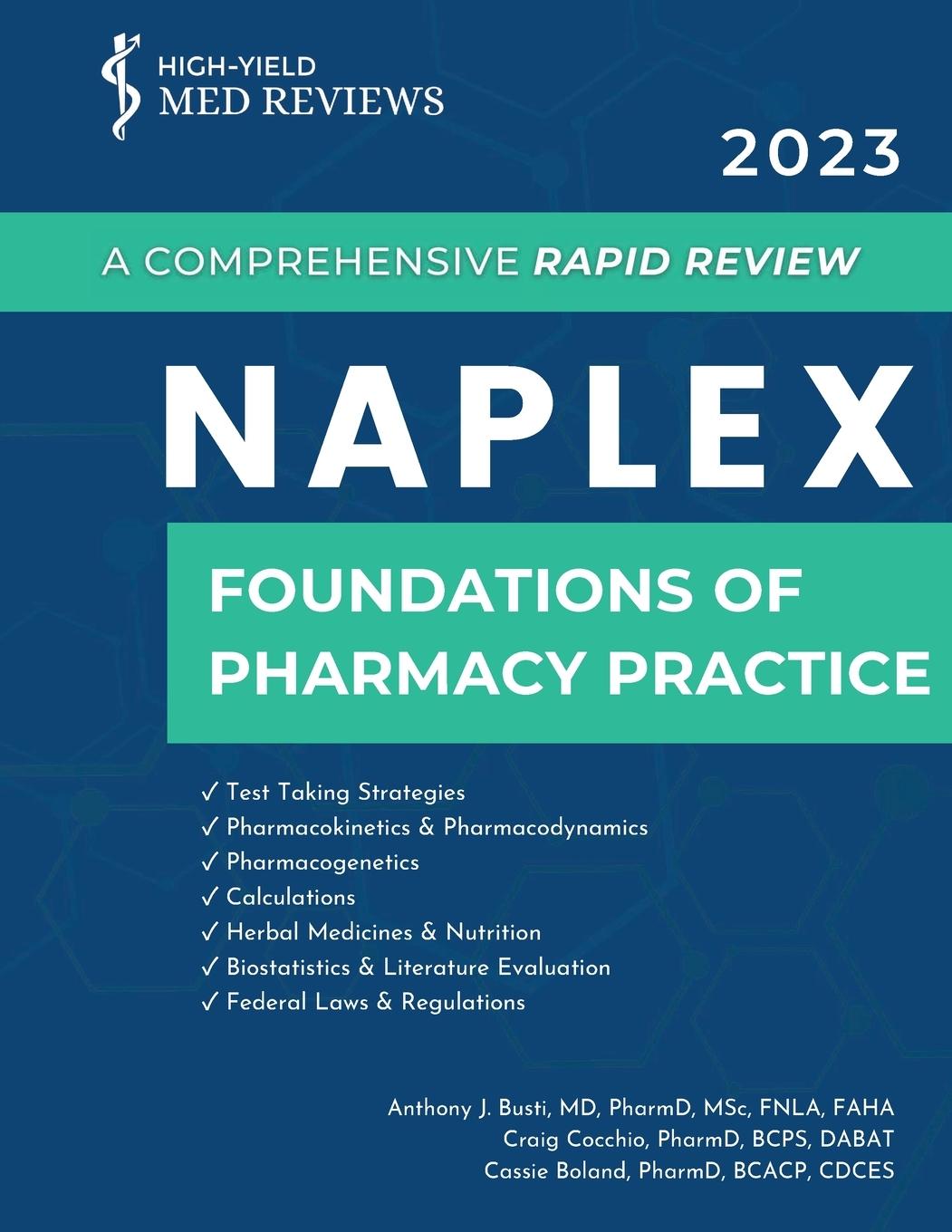 Carte 2023 NAPLEX - Foundations of Pharmacy Practice Anthony J Busti