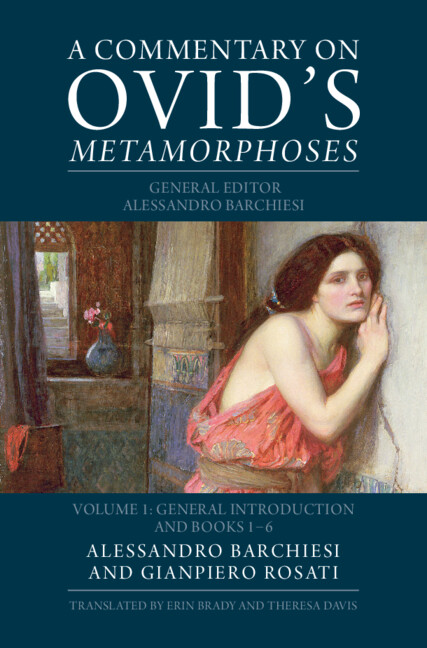 Kniha A Commentary on Ovid's Metamorphoses: Volume 1, General Introduction and Books 1-6 Gianpiero Rosati