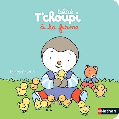 Βιβλίο Bébé T'choupi à la ferme 