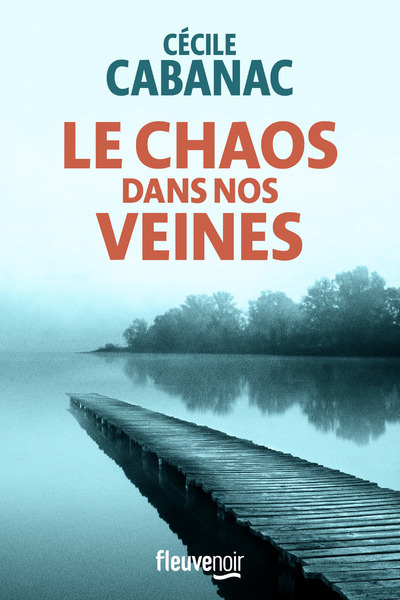 Könyv Le Chaos dans nos veines Cécile Cabanac