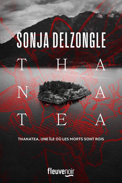 Buch Thanatéa Sonja Delzongle