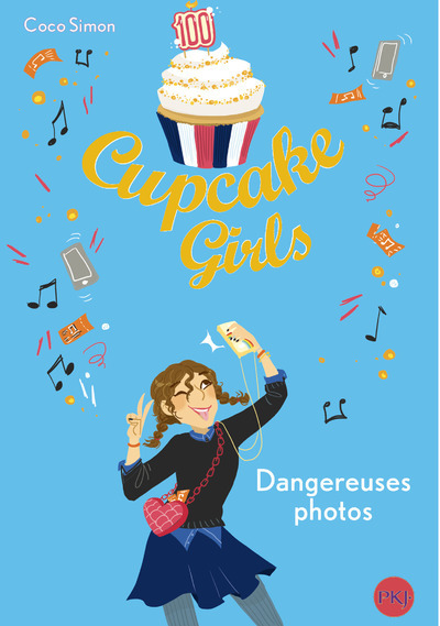 Kniha Cupcake Girls - Tome 30 : Dangereuses photos Coco Simon