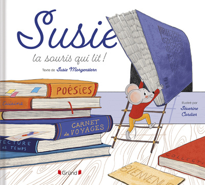 Kniha Susie, la souris qui lit Suzie Morgenstern