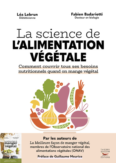 Carte La science de la nutrition végétale - Comment couvrir tous ses besoins nutritionnels quand on mange Fabien Badariotti