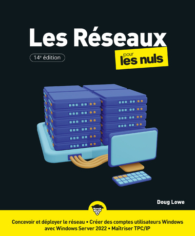 Книга Les Réseaux pour les Nuls, 14e édition Doug Lowe