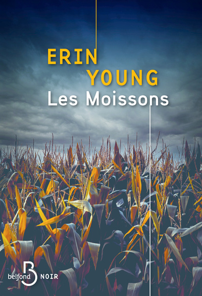 Knjiga Les Moissons Erin Young