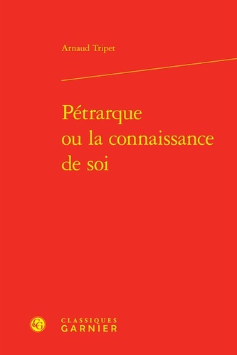 Knjiga Pétrarque ou la connaissance de soi Tripet arnaud