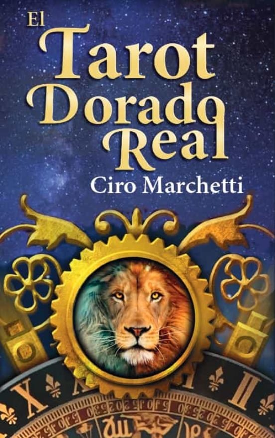 Könyv EL TAROT DORADO REAL Ciro Marchetti