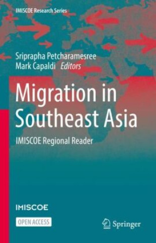 Libro Migration in Southeast Asia Sriprapha Petcharamesree