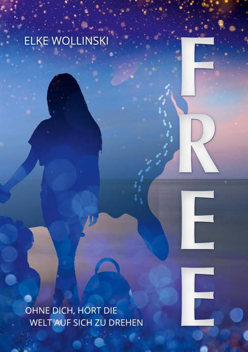Knjiga Free Elke Wollinski