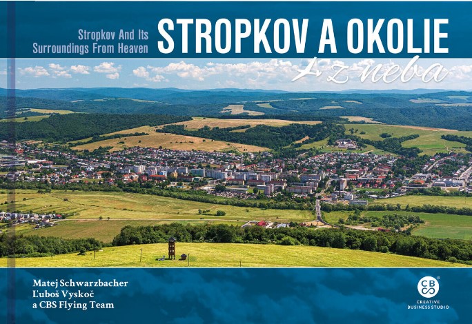 Kniha Stropkov a okolie z neba Matej Schwarzbacher