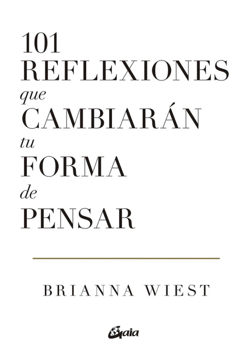 Kniha 101 REFLEXIONES QUE CAMBIARAN TU FORMA DE PENSAR WIEST