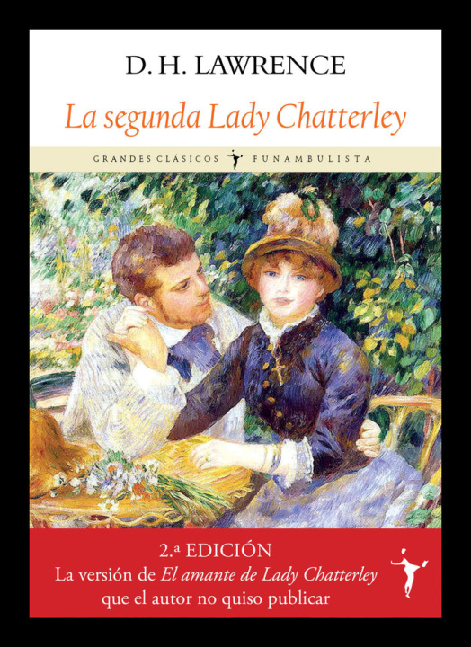 Kniha La segunda Lady Chatterley LAWRENCE